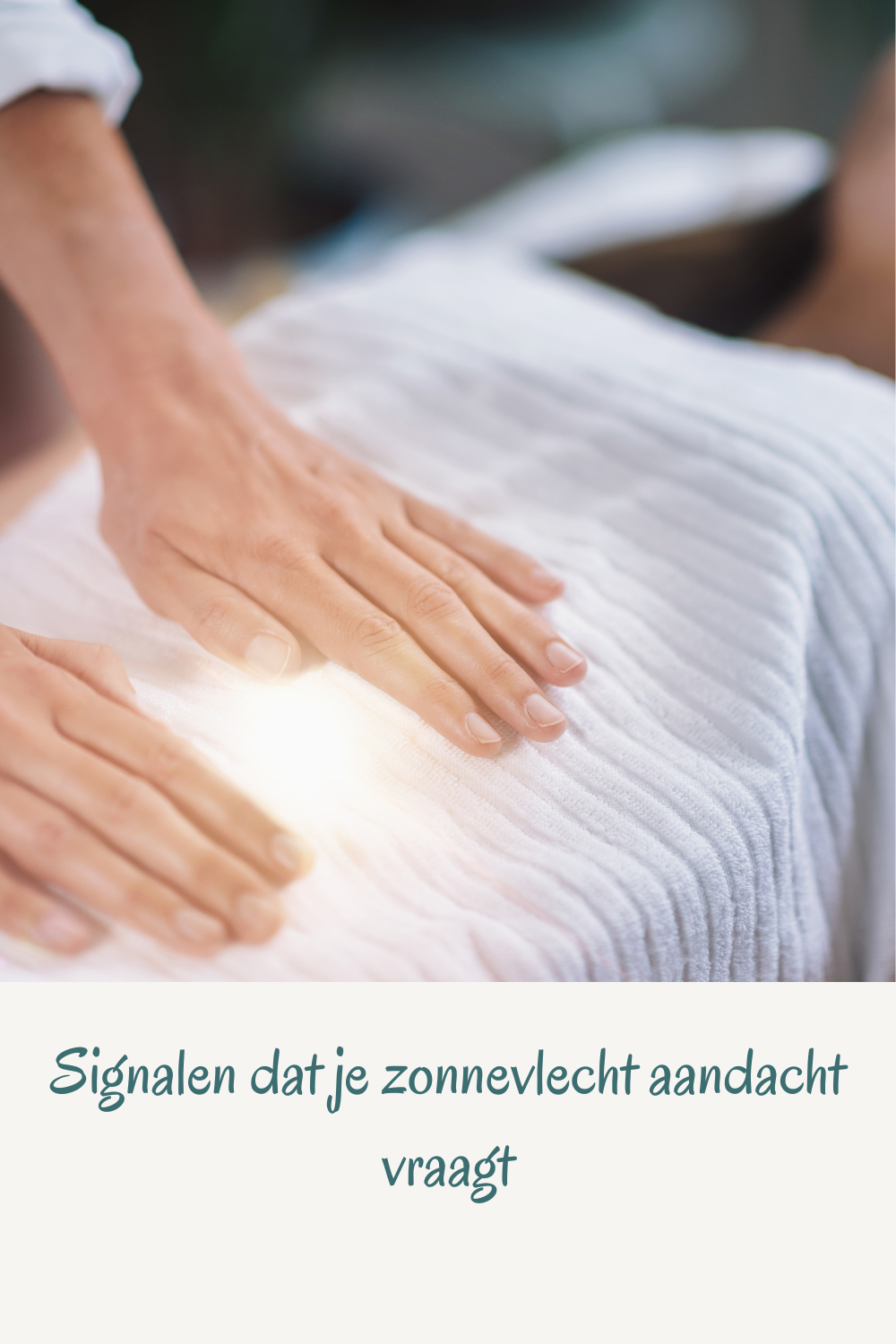 Signalen dat je zonnevlecht aandacht vraagt